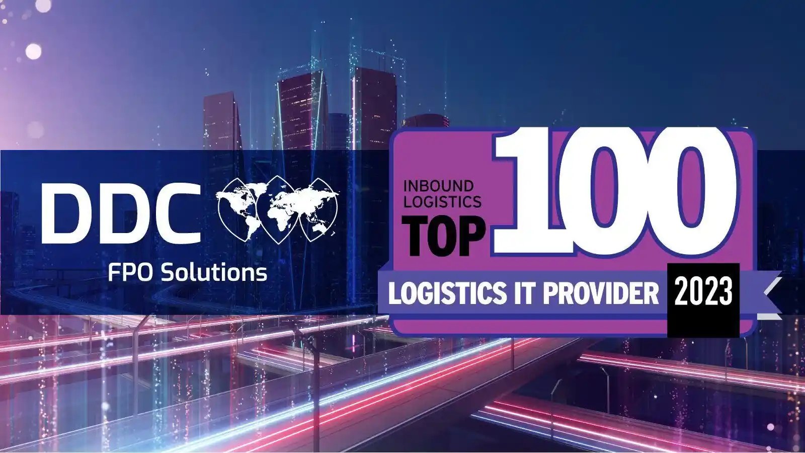 DDC FPO Named a Top 100 Logistics IT Provider for Third Consecutive Year