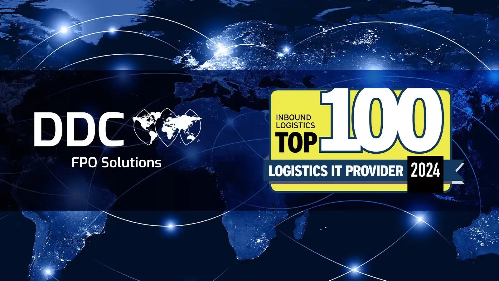 DDC FPO is Named a Top 100 Logistics &amp; Supply Chain Technology Provider for Fourth Consecutive Year