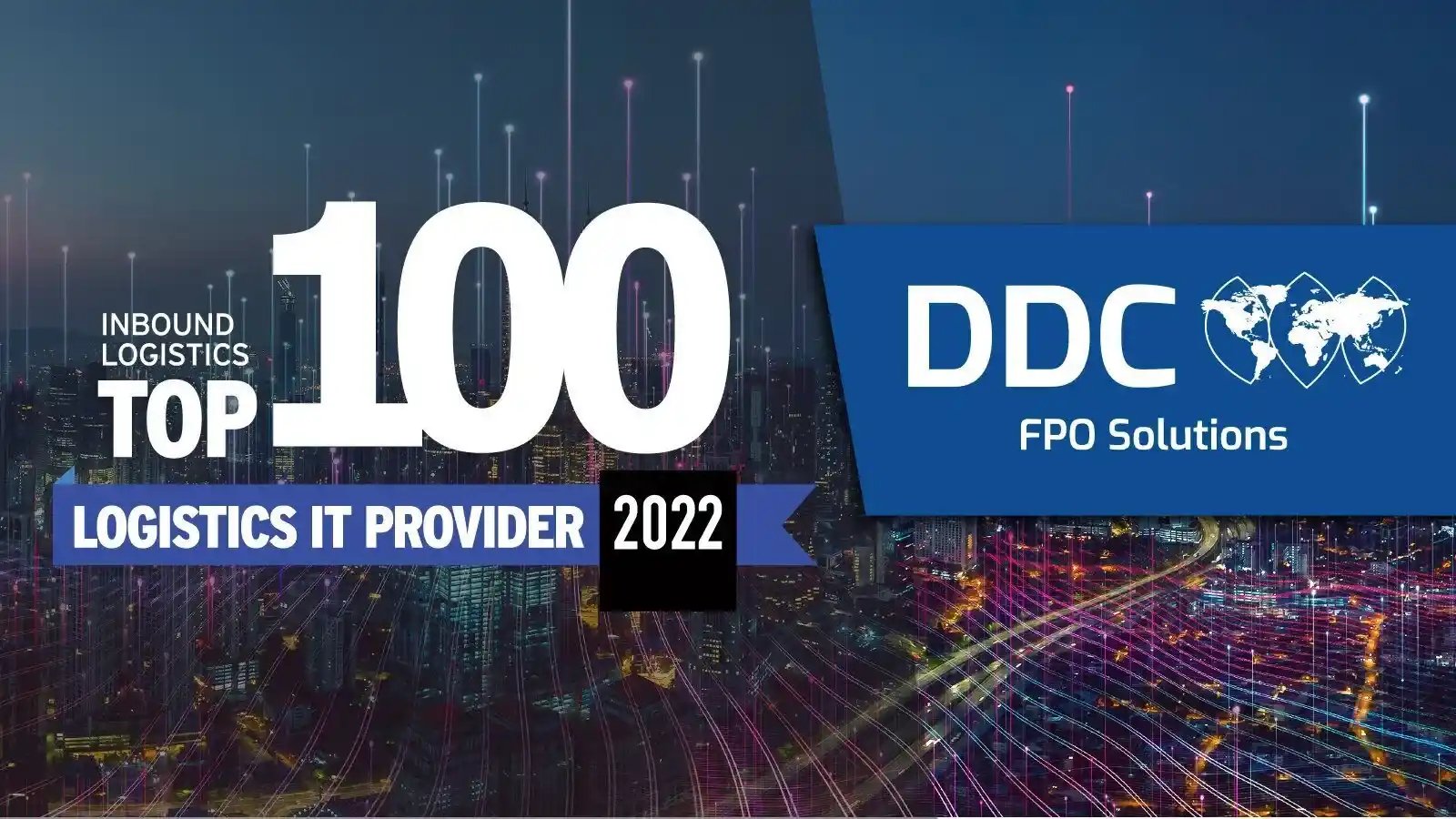 Inbound Logistics’ Top 100 Technology Providers for Transportation: DDC FPO Named for Second Consecutive Year