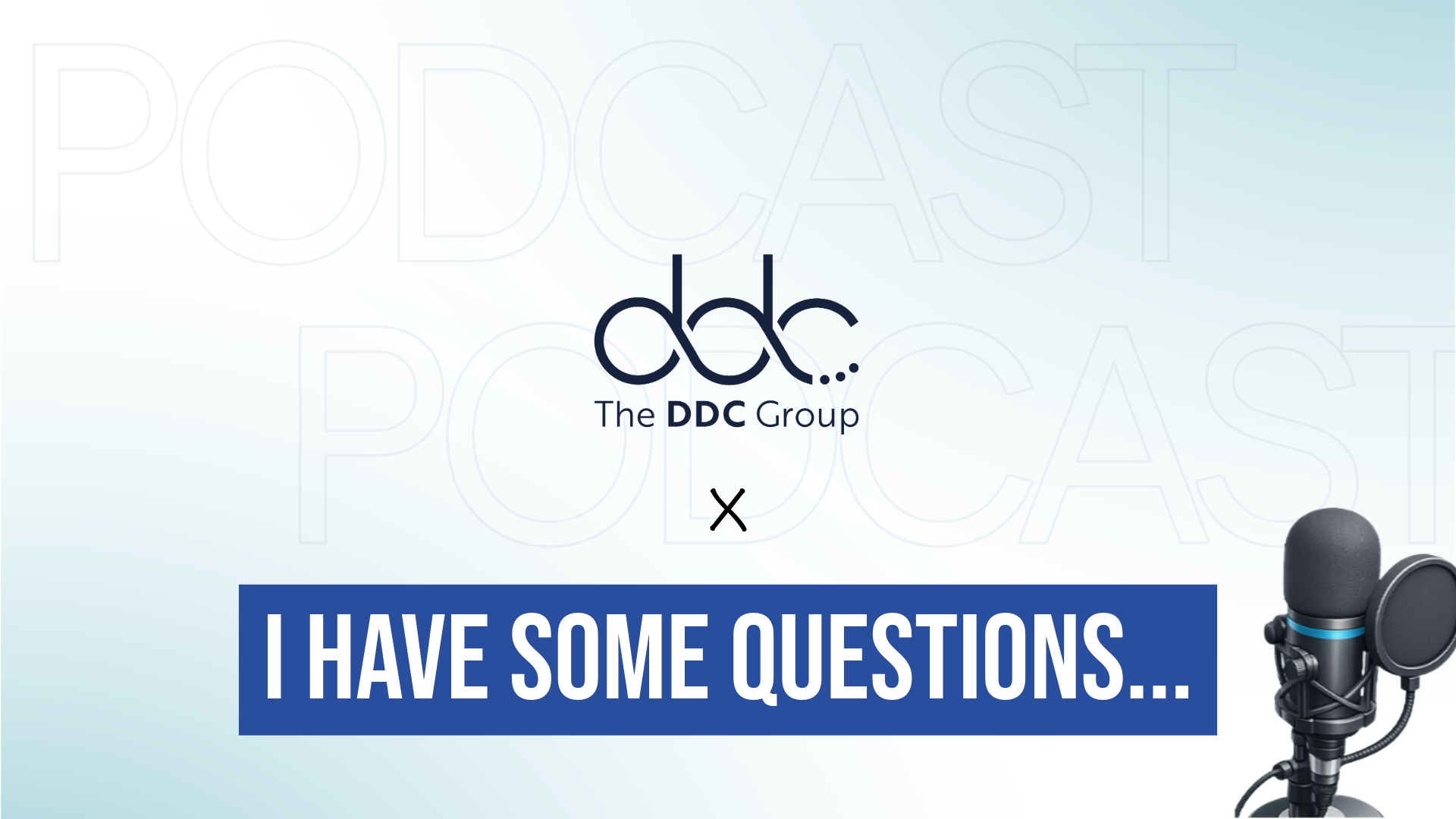 I Have Some Questions... Podcast